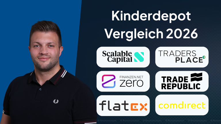 Kinderdepot Vergleich 2026: Welches Depot lohnt sich wirklich?